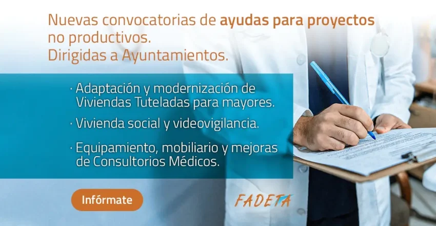 fadeta-publica-tres-convocatorias-de-ayudas-leader-por-un-total-de-475578-euros-para-mejorar-infraestructuras-sociosanitarias